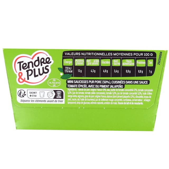 3265980158036 - Tendre & Plus - Rougail Saucisses pur porc sauce tomate piment jalapeño à cuire