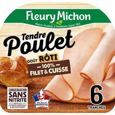 Fleury Michon Tendre Poulet Goût Rôti, Conservation Sans Nitrites, 6 tranches - 195g