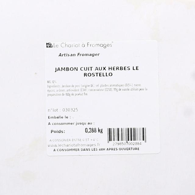 - Le Chariot à fromages, Artisan Fromager - Jambon Cuit aux Herbes Le Rostello